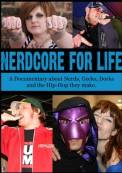 Nerdcore for Life (2008)