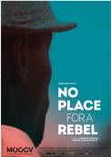 No Place for a Rebel (2017)