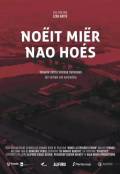 Noëit Miër Nao Hoés