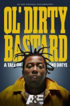 Ol' Dirty Bastard: A Tale of Two Dirtys poster