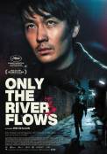 Only the River Flows (2023)