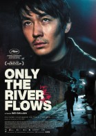 Only the River Flows poster