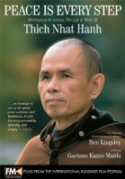 Peace Is Every Step: Meditation in Action: The Life and Work of Thich Nhat Hanh poster