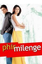 Phir Milenge poster