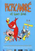 Pic-Pic, André et leurs amis (2001)