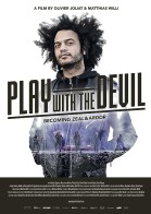 Play with the Devil - Becoming Zeal & Ardor poster