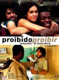 Proibido Proibir (2007)