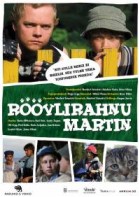 Röövlirahnu Martin poster