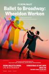 RB&O 24/25: Ballet to Broadway: Wheeldon Werken