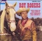 Roy Rogers, the King of the Cowboys poster