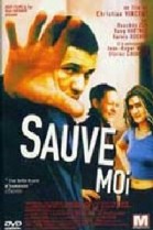 Sauve-Moi poster