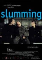 Slumming poster