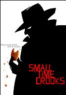 Small Time Crooks poster