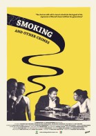 Smoking and Other Crimes poster