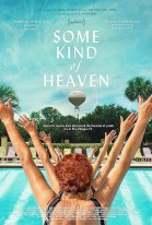 Some Kind of Heaven poster