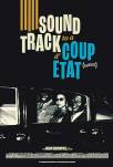 Soundtrack to a Coup d'Etat