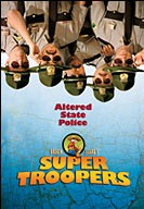 Super Troopers poster