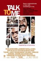 Talk to Me (2007) poster