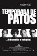 Temporada de Patos (2004)