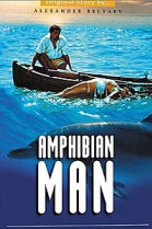 The Amphibian Man poster