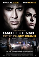 The Bad Lieutenant: Port of Call - New Orleans poster