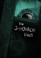 The J-Horror Virus poster