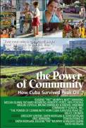 The Power of Community: How Cuba Survived Peak Oil (2006)