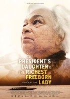 The President's Daughter & the Richest Freeborn Lady poster