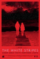 The White Stripes Under Great White Northern Lights poster