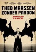 Theo Maassen: Zonder pardon (2009)