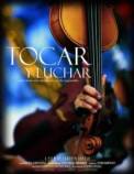 Tocar y luchar (2006)