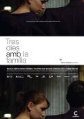 Tres dies amb la família (2009)