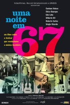 Uma Noite em 67 poster