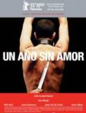 Un año sin amor (2005)