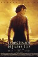 Un long Dimanche de Fianailles (2004)