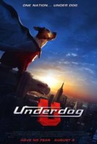 Underdog (2007) poster