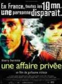 Une Affaire Privée (2002)