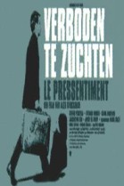 Verboden te Zuchten poster