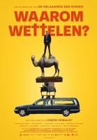 Waarom Wettelen poster