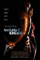 Waist Deep poster