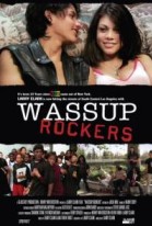 Wassup Rockers poster