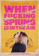 When Fucking Spring is in the Air poster