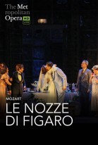 Wolfgang Amadeus Mozart: Le Nozze di Figaro poster