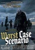 Worst Case Scenario (2005)